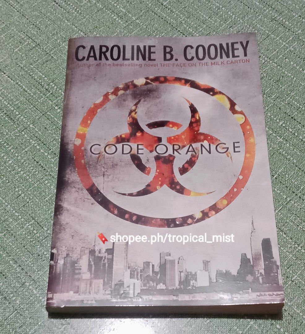 Code Orange PB by Caroline B. Cooney, Hobbies &amp; Toys, Books &amp; Magazines, Fiction &amp; Non-Fiction ...