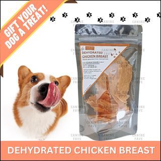 Dehydrated Chicken Breast/ Chicken Breast Jerky Pet Treats | CANINE FAVE | 40g