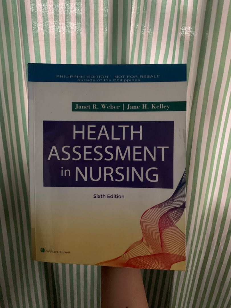 Health Assessment in Nursing 6th Edition (er, Kelley) on Carousell