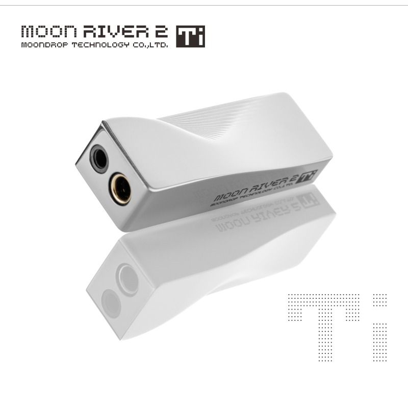 Moondrop 水月雨MoonRiver2 Ti 水解二式鈦雙晶片便攜解碼耳擴, 音響