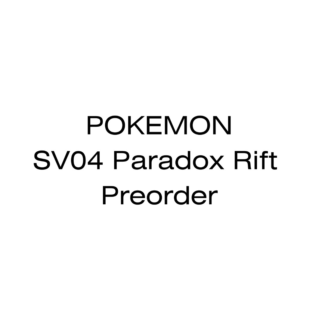PRE-ORDER DEPOSIT] Pokemon SV04 Paradox Rift Elite Trainer Box
