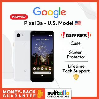 Preloved Google Pixel 3a - U.S Model with Freebies and Warranty