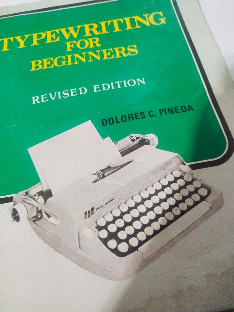 vintage book "Typewriting For Beginners"/Dolores Pineda/1984, Hobbies