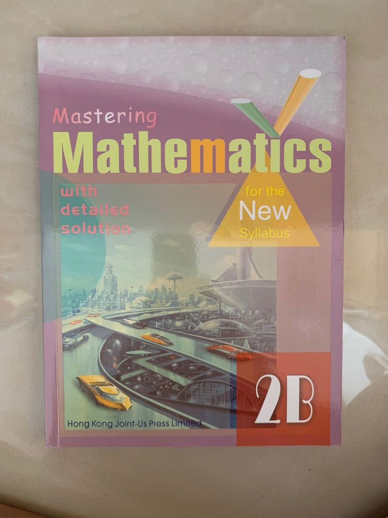 全新 mastering mathematics 2B, 興趣及遊戲, 書本 & 文具, 教科書 - Carousell