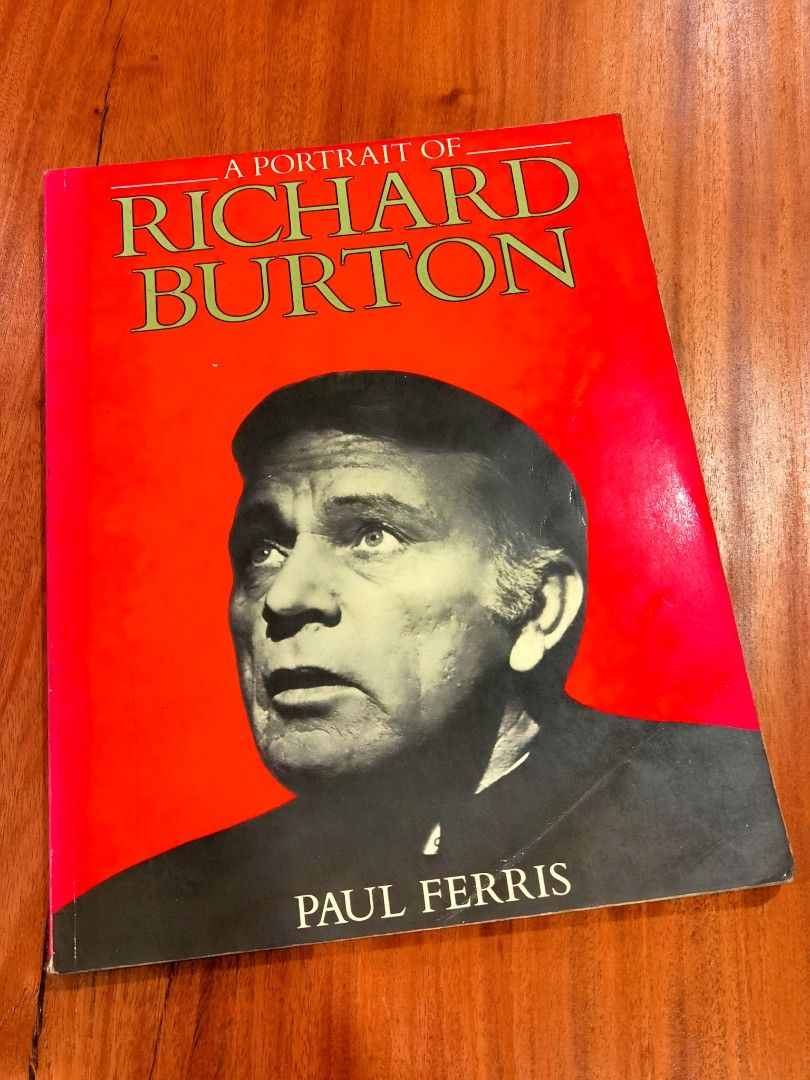 A Portrait Of Richard Burton Biography Memoir Book By Paul Ferris