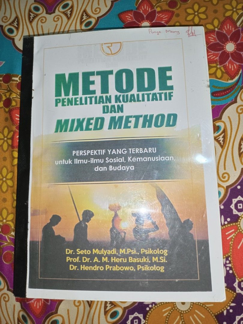 Metode Penelitian Kualitatif Dan Mixed Method Buku Alat Tulis Buku