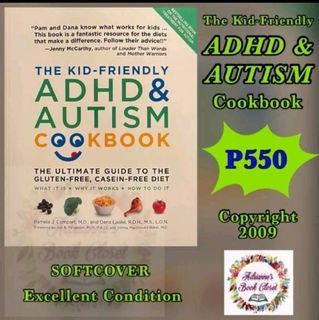 THE KID FRIENDLY ADHD AND AUTISM COOKBOOK