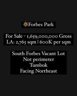 🔆Forbes Park Vacant Lot | Forbes Park South Village Makati