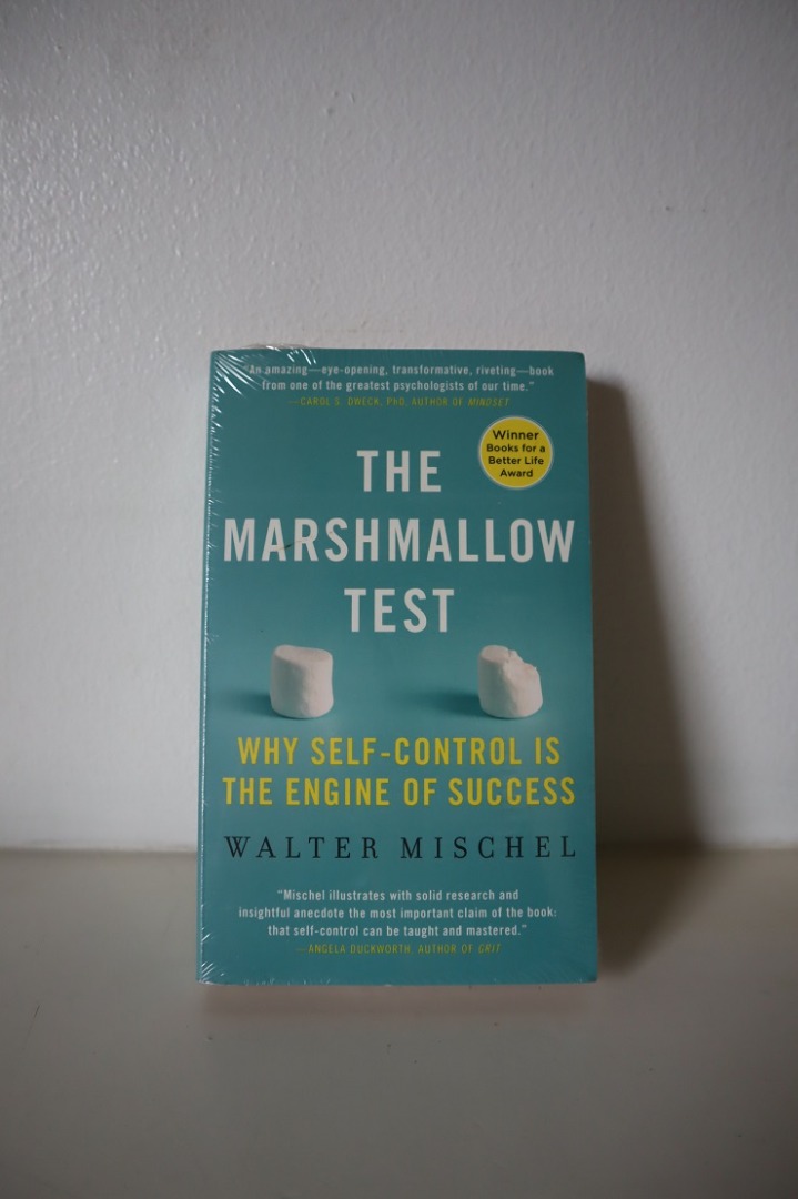 The Marshmallow Test Mastering SelfControl by Walter Mischel on Carousell