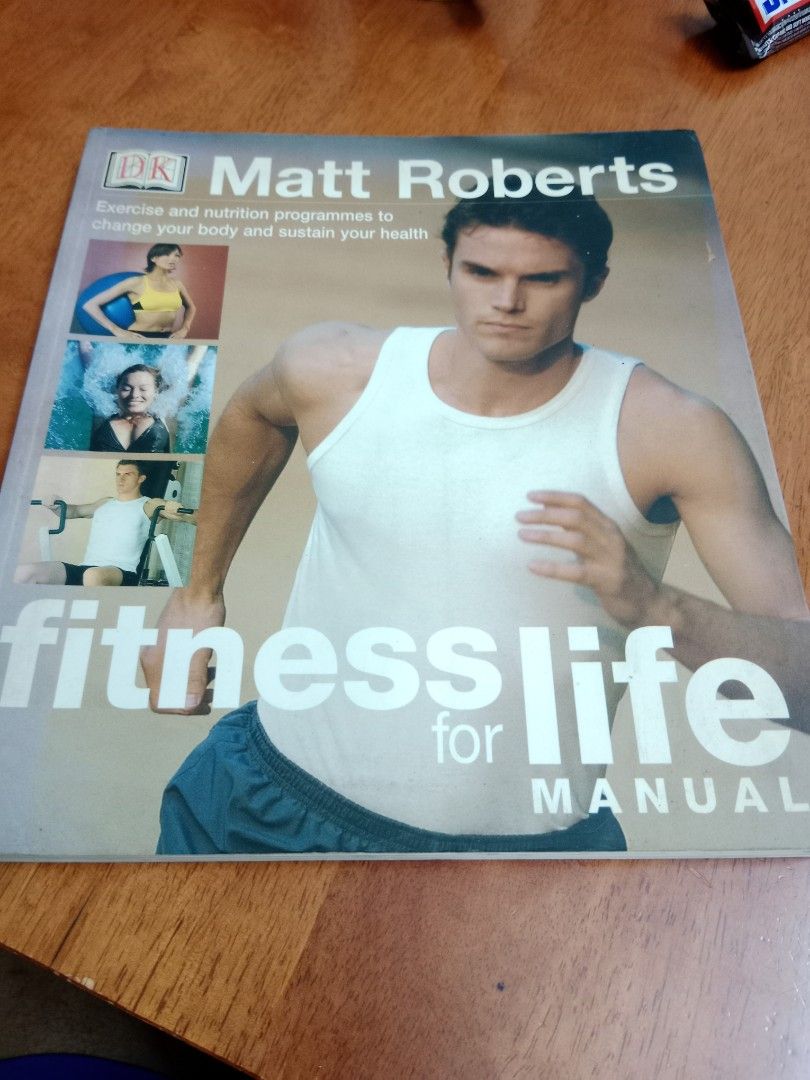Fitness for life manual by Matt Roberts DK series. Hobbies Toys