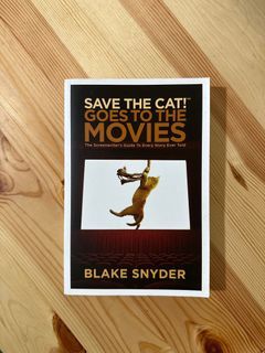 Save the Cat Goes to the Movies by Blake Snyder