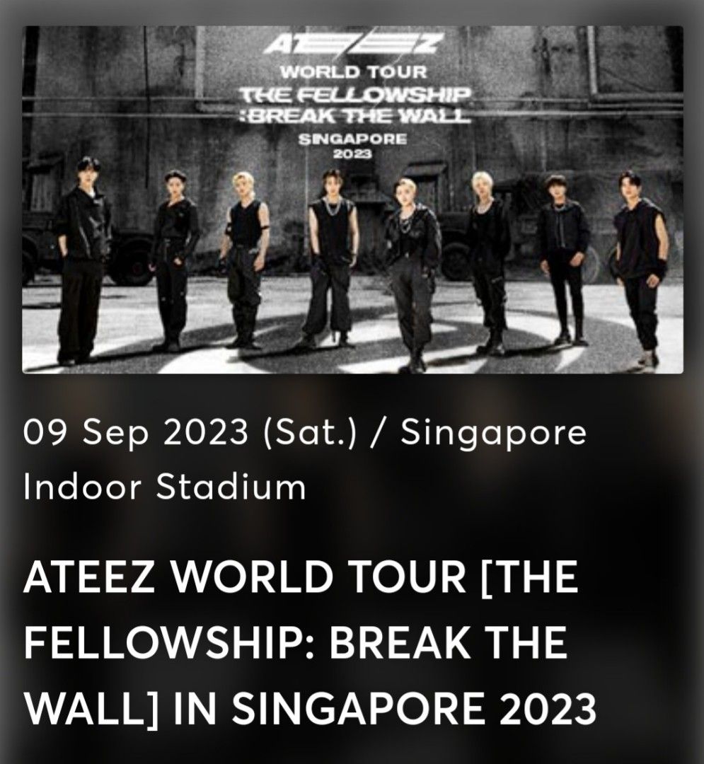 (COST price) Ateez World Tour The Fellowship Break the Wall Singapore