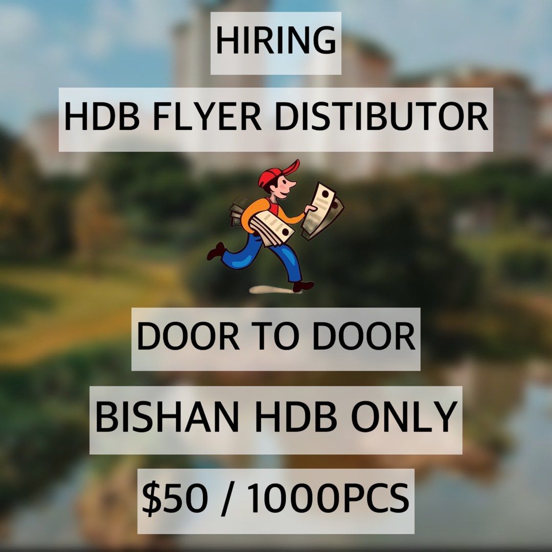 HDB FLYER DISTRIBUTOR, Jobs, Internships & Others on Carousell