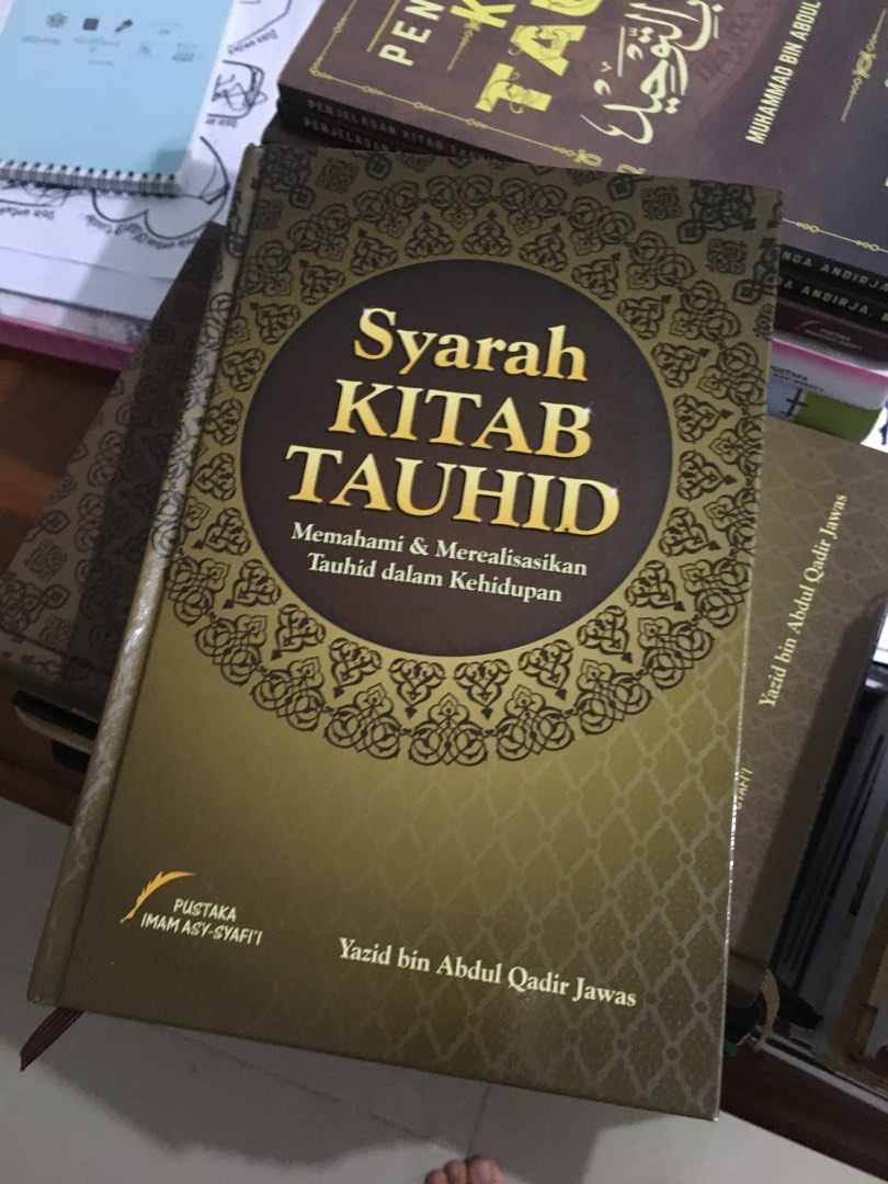 Kitab Kitab Tauhid Ustadz Yazid Ustadz Firanda Syaikh At Tamimi Syaikh