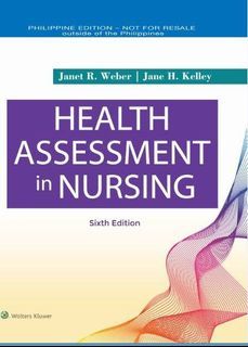 6th Ed. Health Assessment in Nursing Book