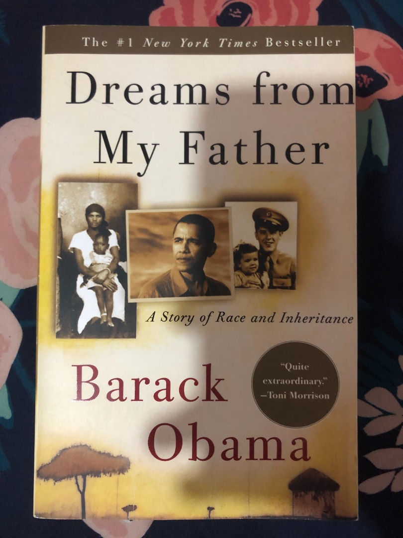 Hobbies　Books　Politics,　Biography,　PRESIDENT　History　Memoir,　and　Inheritance　DREAMS　MY　A　African　US　American　Toys,　Non-Fiction　Story　Fiction　FROM　Race　FATHER　Autobiography,　Race　BARACK　OBAMA　PAPERBACK　of　Magazines,