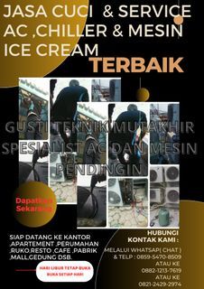 JASA CUCI AC SERVICE AC ,MESIN CHILLER ,MESIN ICE CREAM ,FREEZER YANG TERBAIK DI AREA JABODETABEK