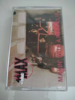 44 Max – Maxin' With A Full Clip