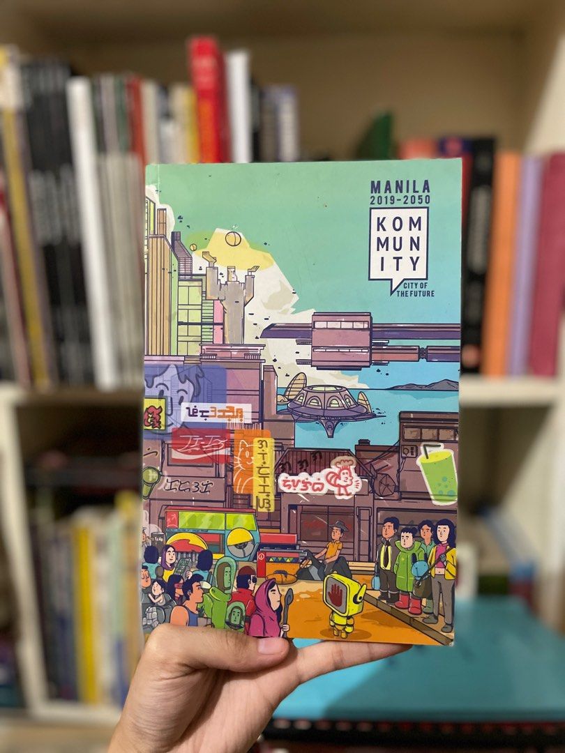Kommunity Manila 2019-2050 (Category: Textbooks) located in Quezon City. Submitted by forcheapsakesph (Listing ID 1241865938, Image 1). Description: Kommunity Manila 2019-2050 City of the Future Edited by Paolo Herras & Mark Navarro - very good condition.