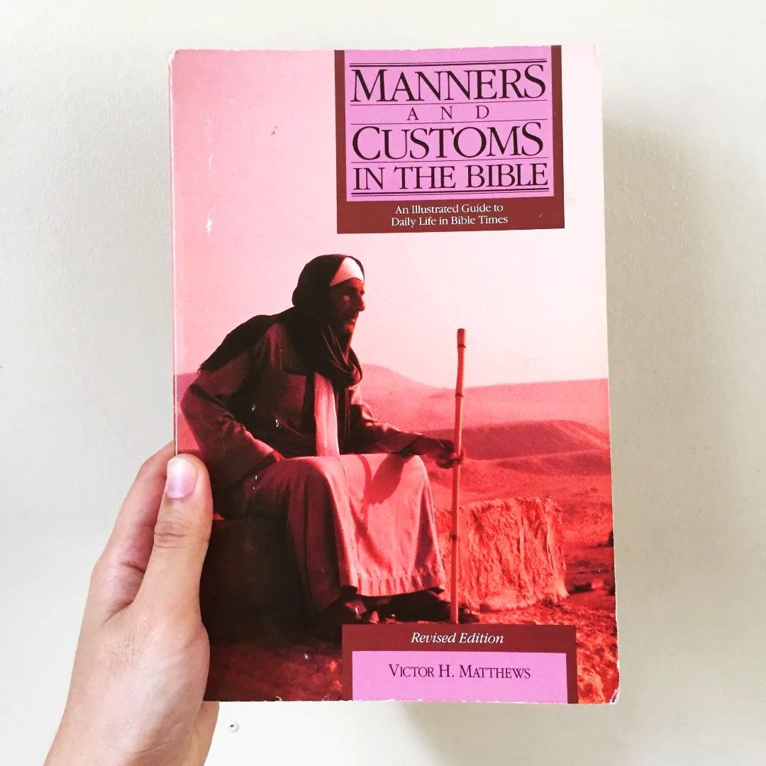 Manners Customs In The Bible On Carousell manners-customs-in-the-bible-on-carousell