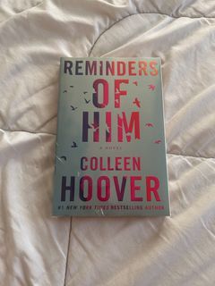 REMINDERS OF HIM BY COLLEEN HOOVER