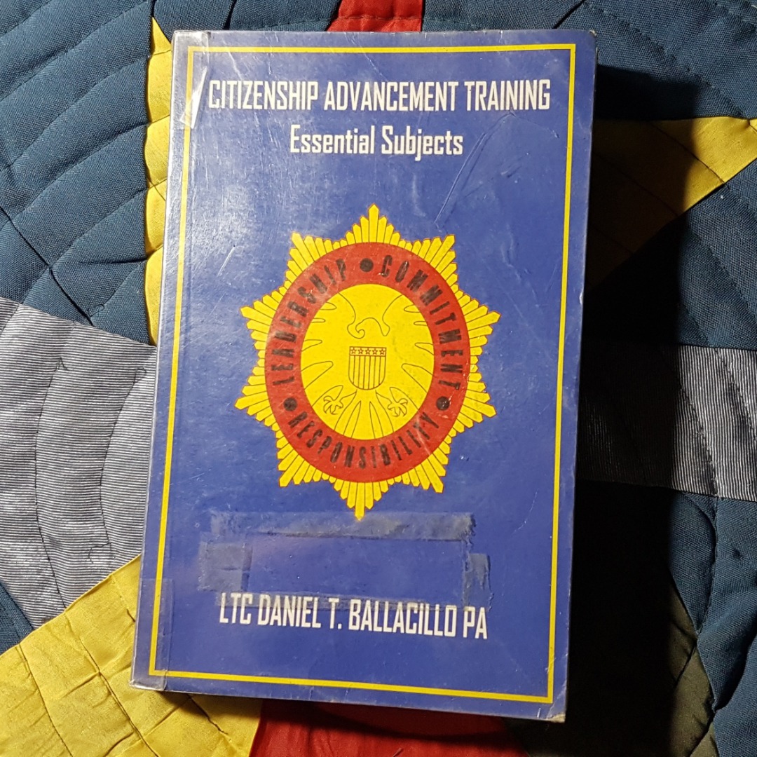 Citizenship Advancement Training - LTC Daniel T. Ballacillo Pa on Carousell