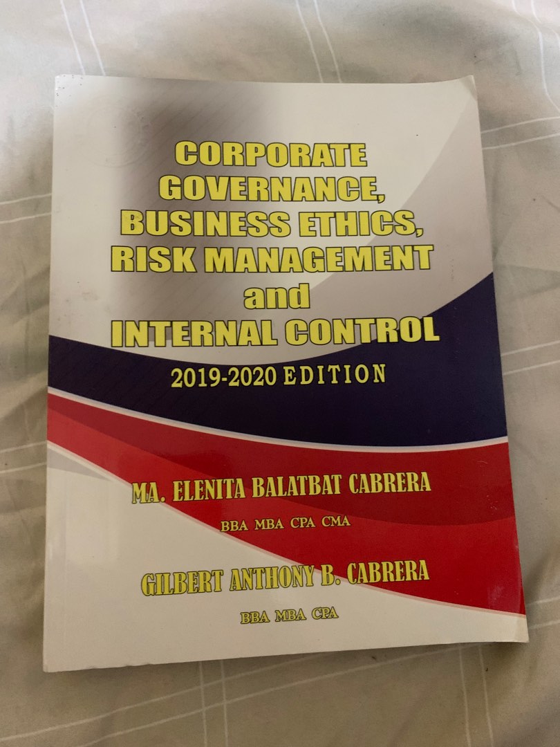 Corporate Governance Business Ethics Risk Management and Internal ...
