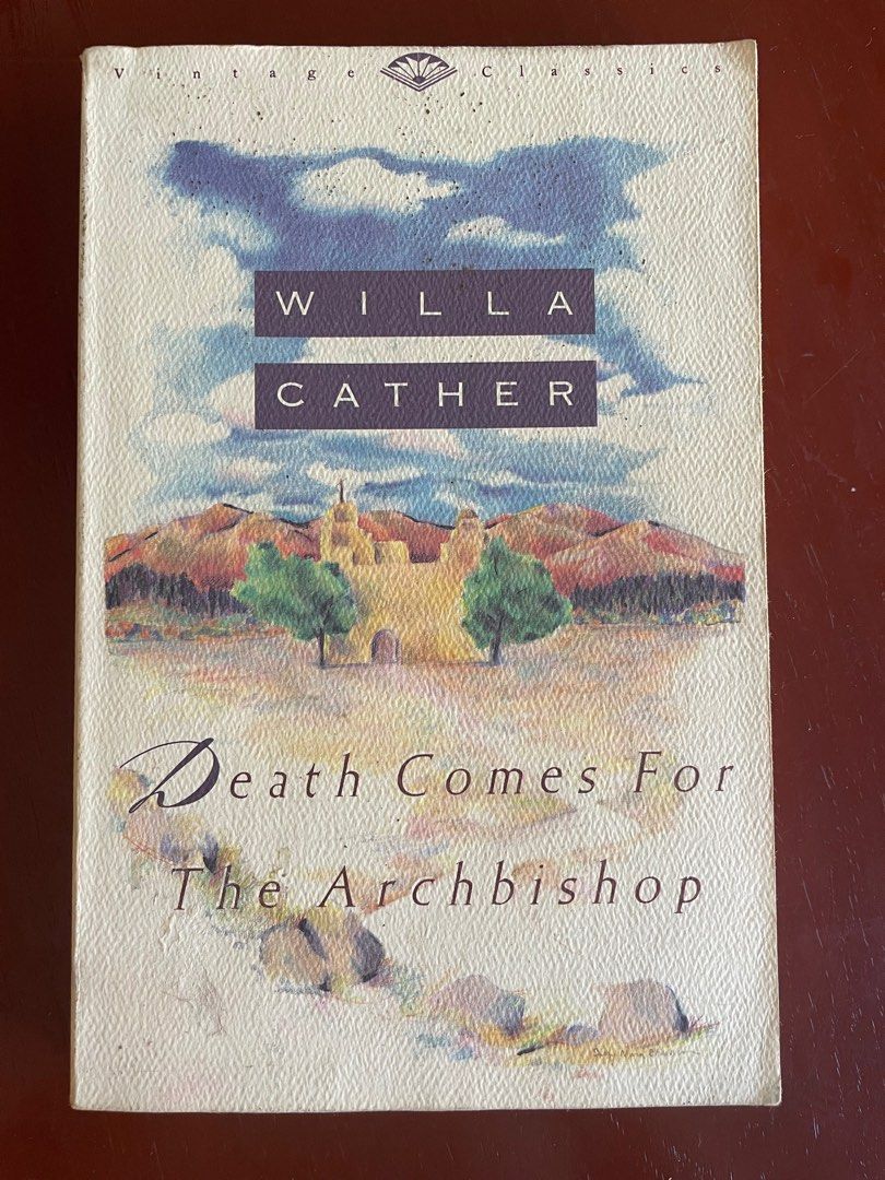 Death Comes for the Archbishop by Willa Cather (Category: Storybooks) located in Ilagan. Submitted by distracted_potato (Listing ID 1248171197, Image 1). Description: .