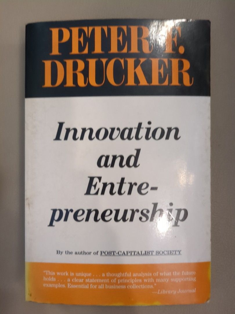 DRUCKER PETER THE DISCIPLINE OF INNOVATION CHAPTER IN ON INNOVATION HARVARD BUSINESS REVIEW 2013 visual data 4