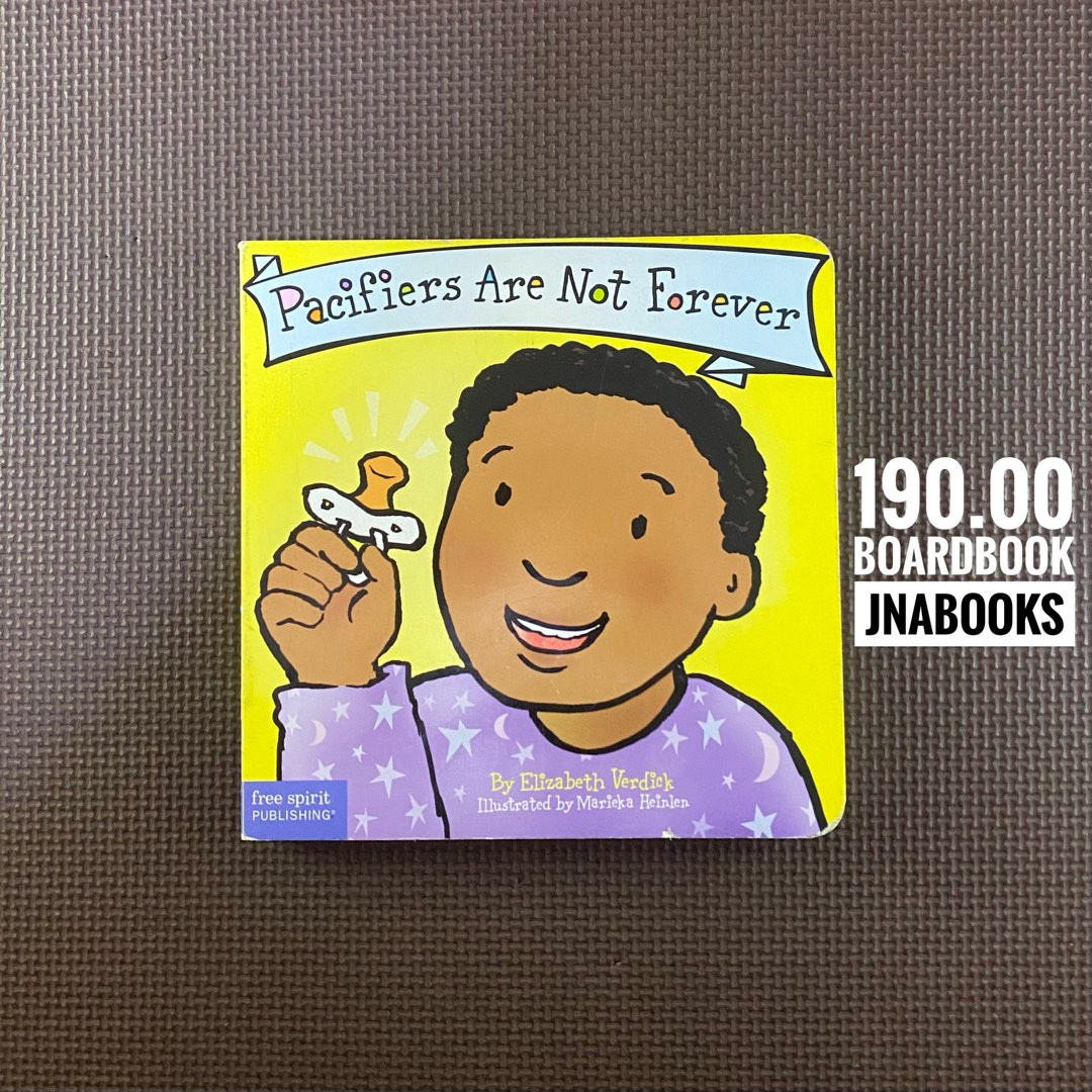 Pacifiers are not Forever, Hobbies & Toys, Books & Magazines, Children