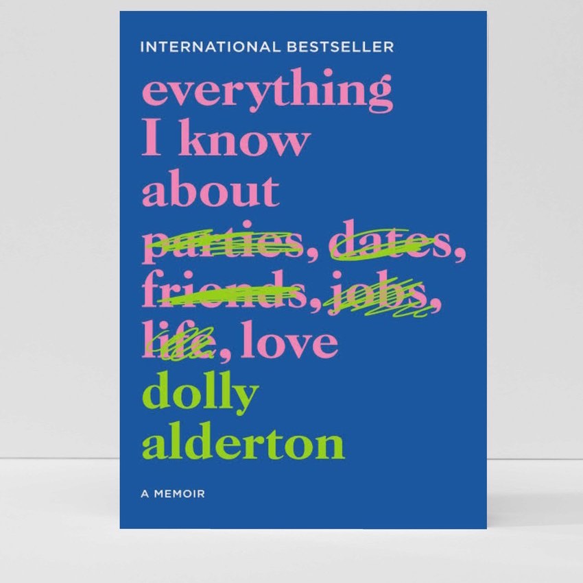 Book Dolly Alderton Everything I Know About Love, Hobbies & Toys, Books