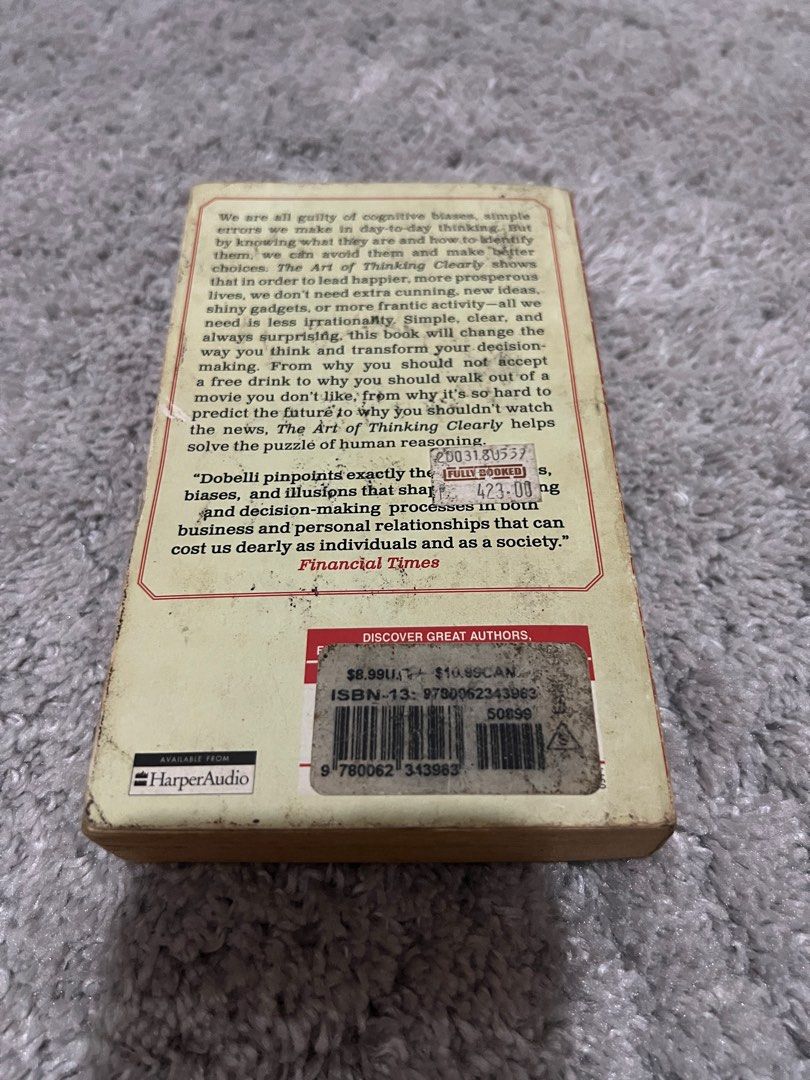 The Art of Thinking Clearly (Category: Storybooks) located in Taguig. Submitted by clachic (Listing ID 1248482093, Image 2). Description: .