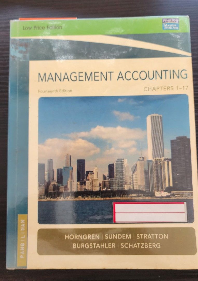 Management Accounting Horngren et.al (Category: Textbooks) located in General Trias. Submitted by noems01 (Listing ID 1248693382, Image 2). Description: Management Accounting Fourteenth Edition Horngren, Sundem, et. al. RFS: Decluttering Price negotiable MOP: Gcash, online transfer Sf shouldered by buyer From General Trias Cavite.