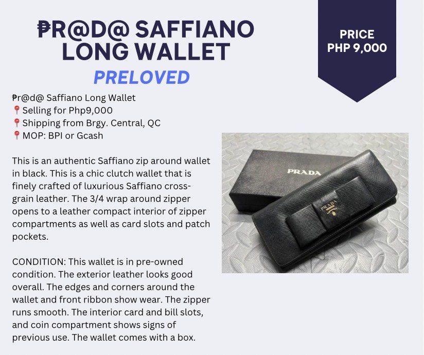 ₱r@d@ Saffiano Long Wallet (Category: Luxury Bags & Wallets) located in Quezon City. Submitted by pau.pm (Listing ID 1248665741, Image 1). Description: 📍Selling for Php9,000 📍Shipping from Brgy. Central, QC 📍MOP: BPI or Gcash This is an authentic Saffiano zip around wallet in black. This is a chic clutch wallet that is finely crafted of luxurious Saffiano cross-grain leather. The 3/4 wrap around zipper opens to a leather compact interior of zi