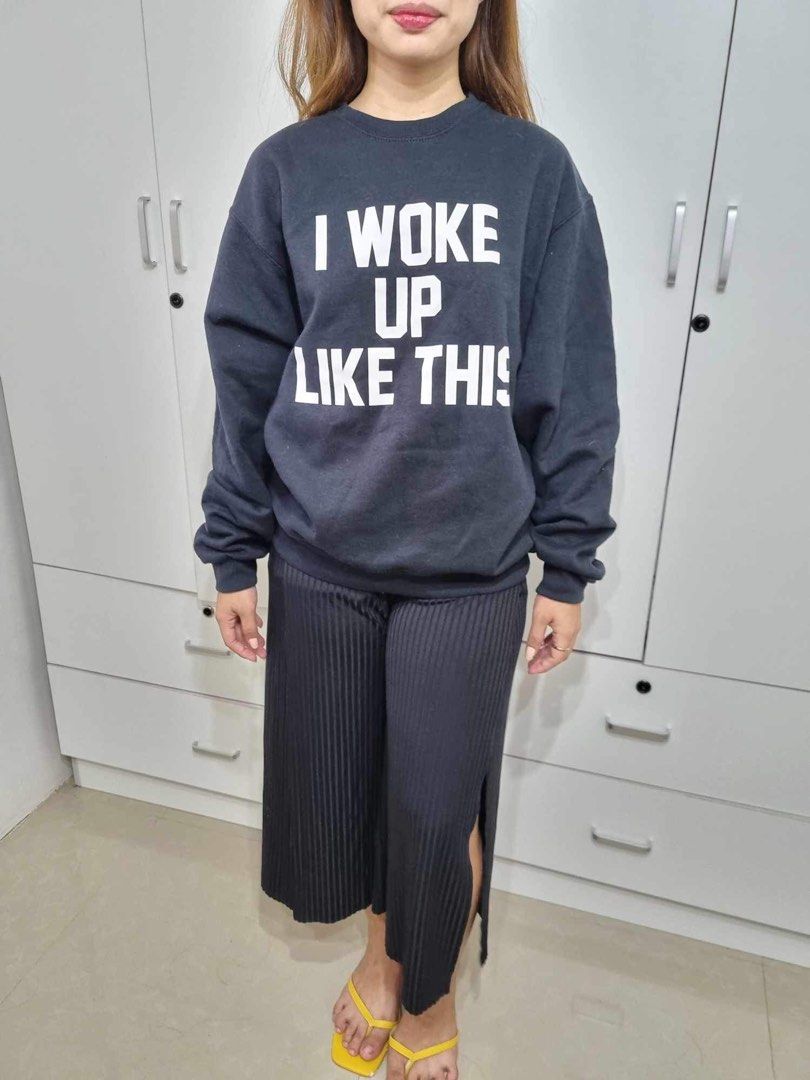 I woke up like this Jumper - Black (Category: Longsleeves) located in Bocaue. Submitted by mjpvv (Listing ID 1248963604, Image 3). Description: Nice and makapal No major flaws Fits up to large .