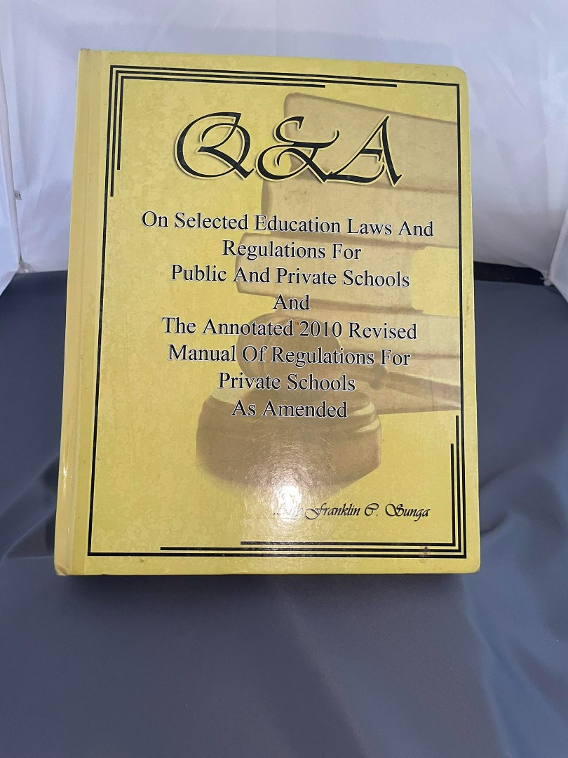 Q&A : On Selected Education Laws And Regulations For Public and Private ...