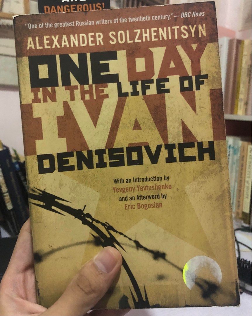 One Day in the Life of Ivan Denisovich by Alexander Solzhenitsyn