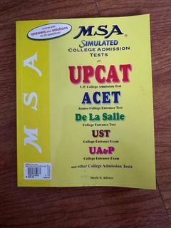 MSA Simulated College Admission Tests (UPCAT, ACET, DCAT, USTET, etc.)