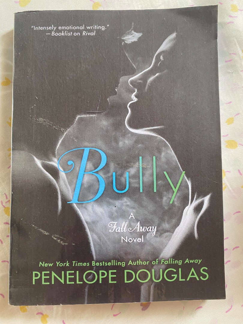 Bully by Penelope Douglas, Buku & Alat Tulis, Buku di Carousell