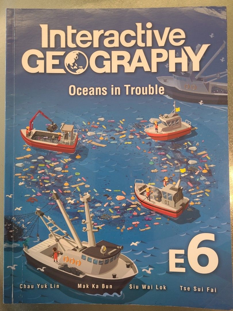 Interactive Geography E6 （分類：教科書）位於 Hong Kong。 由 kcsiu 提交（商品編號 1250000469，圖片 1）。簡介： 。