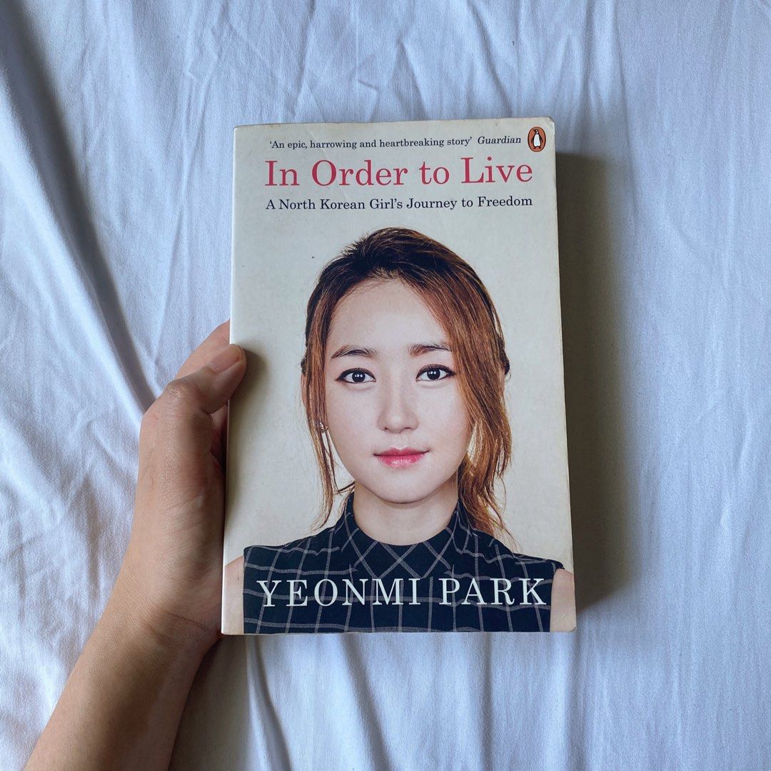 KOREAN　Yeonmi　Fiction　Magazines,　Preloved　ORDER　TO　book:　by　JOURNEY　Books　GIRL'S　Toys,　Hobbies　IN　NORTH　LIVE:　Park,　FREEDOM　A　TO　Carousell　Non-Fiction　on