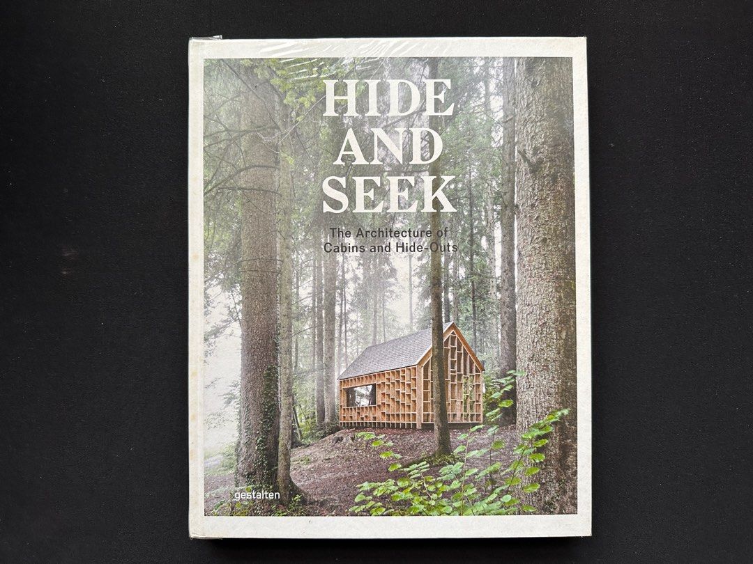 Hide And Seek The Architecture Of Cabins And Hideouts Gestalten Hobbies And Toys Books 