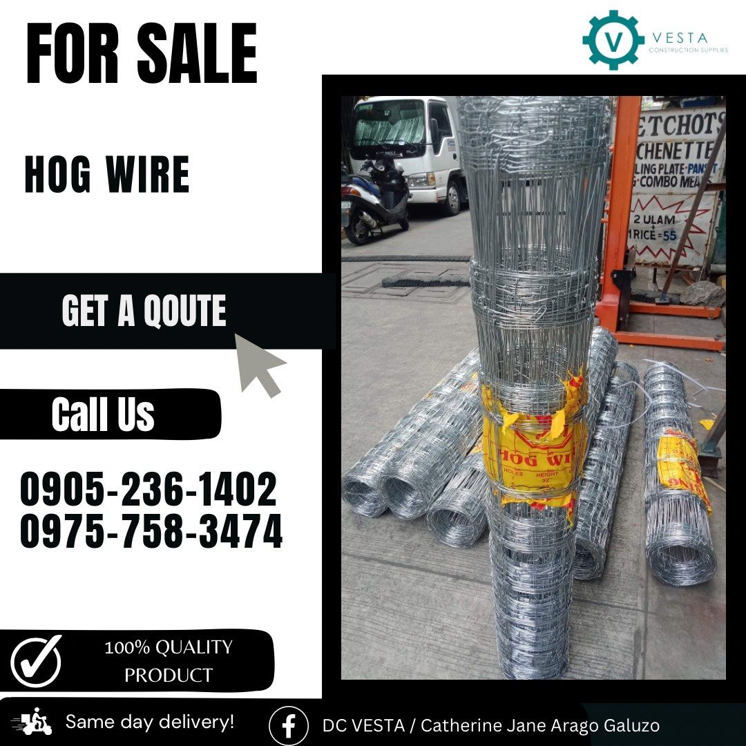 Hog wire (Category: Construction Tools & Equipment) located in Manila. Submitted by cathvesta_sales (Listing ID 1250614424, Image 1). Description: 📌DIRECT SUPPLIER 📌IMPORTER FACTORY DISCOUNTED PRICE SALE❗️❗️❗️ SALE ❗️❗️❗️SALE ❗️❗️❗️ FOR INQUIRIES AND FASTER TRANSACTIONS PLS MESSAGE OR CALL; ☎️0905-236-1402 ☎️0975-758-3474 📲0905-236-1402 (VIBER NUMBER) Look for Ms. Cath Products: ▫️Machinery ▫️Electrical ▫️Valves & Fittings ▫️ Metals ( Stainles
