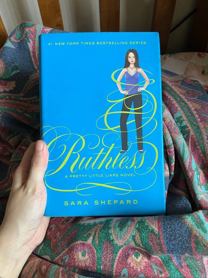 Pretty Little Liars Ruthless (Hardbound) by Sara Shepard (Category: Storybooks) located in Quezon City. Submitted by minguinnn (Listing ID 1250617944, Image 1). Description: MOD: grab, lalamove, or gogo express for long distance delivery MOP: gcash, BPI Bank Transfer, or COD PM me for more details and pics thank u :) .