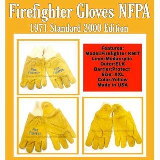 Fire Fighter Gloves NFPA 1971 Standard 2000 Edition
