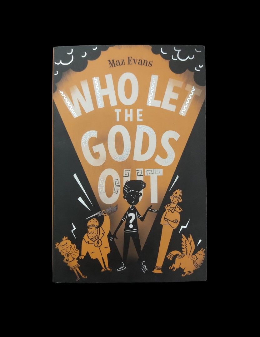 Who Let The Gods Out By Maz Evans On Carousell Who let the gods out by maz evans on carousell