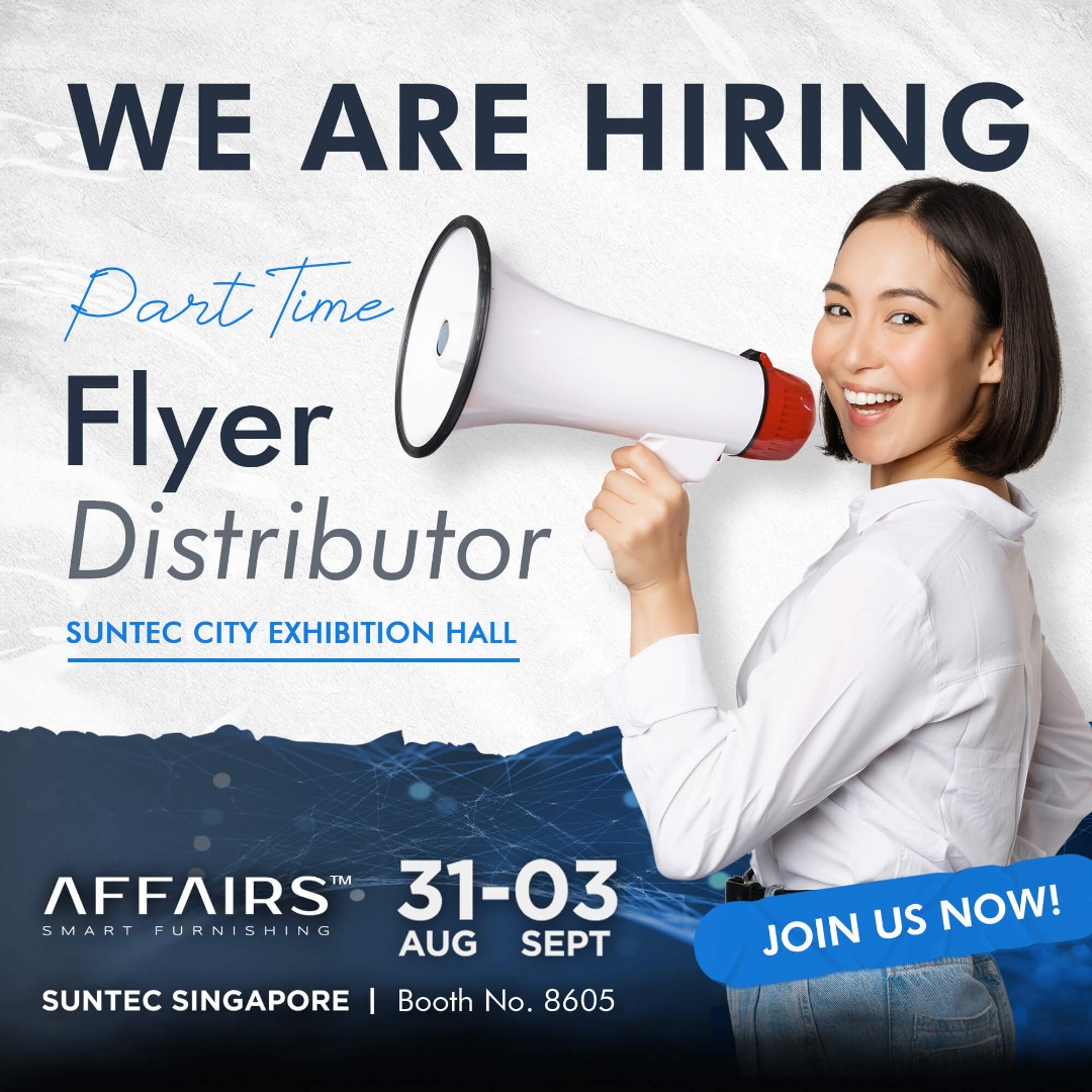 COMEX 2023 Flyer Distributor (PartTime), Jobs, Sales, Retail