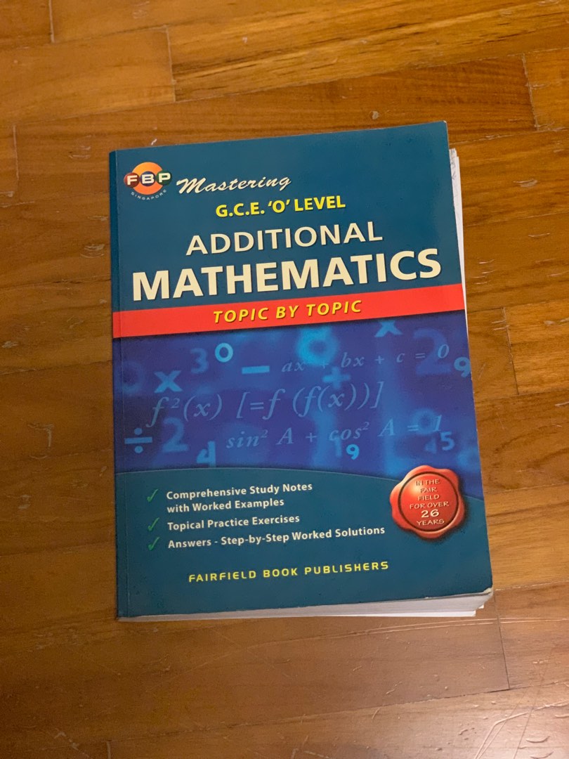 O Levels Additional Mathematics Hobbies Toys Books Magazines o-levels-additional-mathematics-hobbies-toys-books-magazines