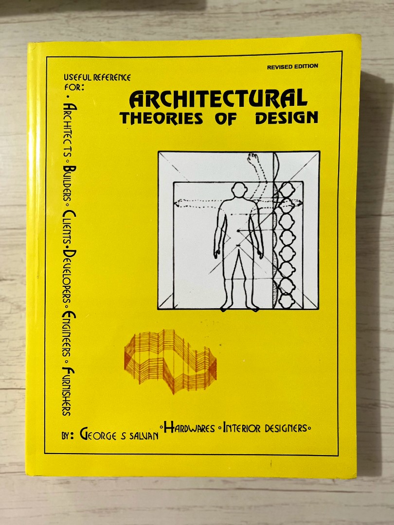 ARCHITECTURAL THEORIES OF DESIGN Revised Edition S. Salvan on