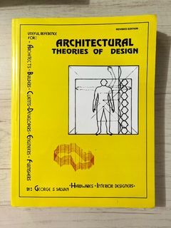 ARCHITECTURAL THEORIES OF DESIGN Revised Edition  - George S. Salvan